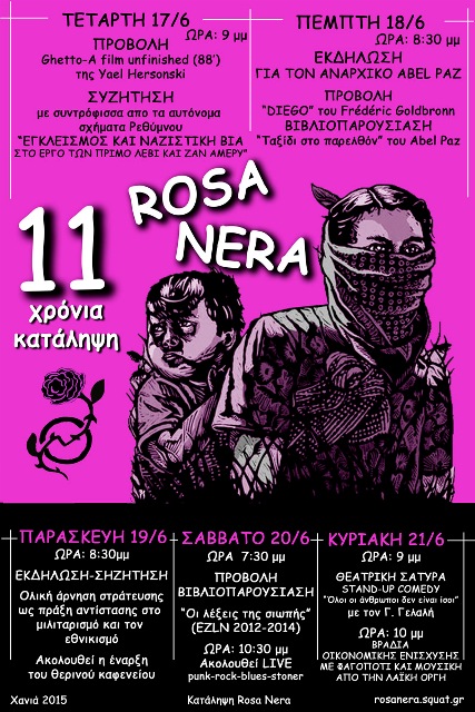 Rosa Nera, Χανιά : 11 Χρόνια κατάληψη Rosa Nera | 17-21/6/15 Πρόγραμμα εκδηλώσεων