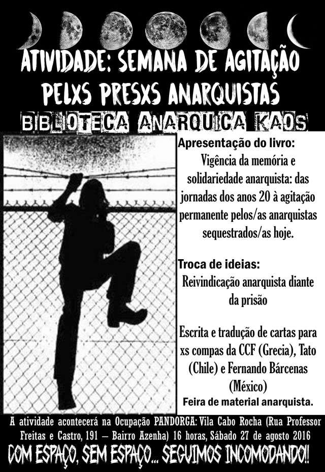 Brasil: Atividade Semana de agitação pelxs anarquistas presxs