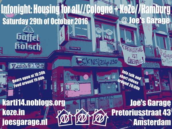 Amsterdam: Oct. 29th, Infonight Housing for all//Cologne + KoZe//Hamburg