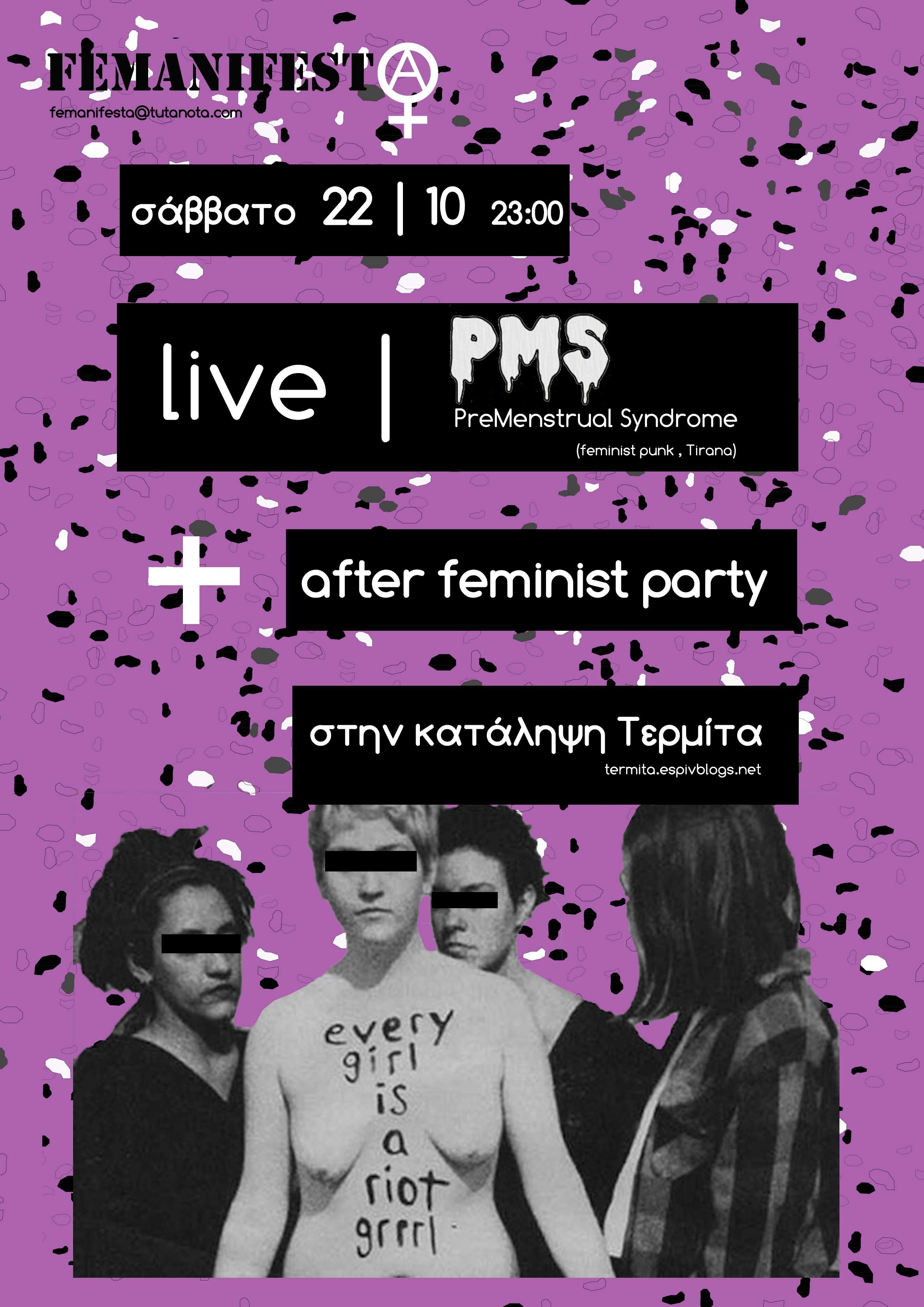 Βόλος: PreMenstrual Syndrome live + after feminist party [Σάββατο 22/10, 23:00]