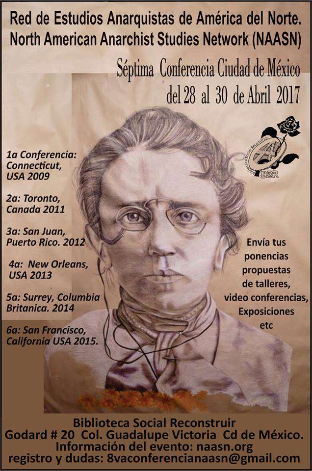 Mexico City: 2017 North American Anarchist studies network conference