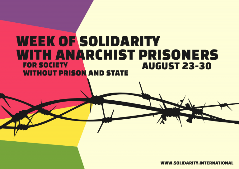5th Annual International Week of Solidarity with Anarchist Prisoners August 23-30