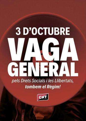 Catalonia: After 3Oct General Strike, CNT Calls for Extending the Social Response
