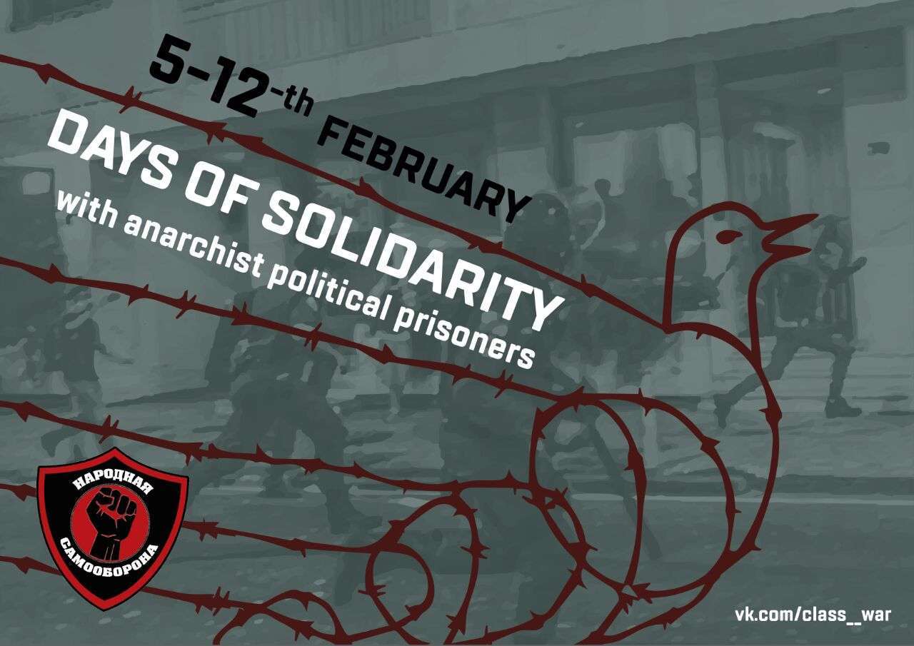 Russia: Days from the 5th till 12th of February are the days of solidarity with repressed Russian anarchists.