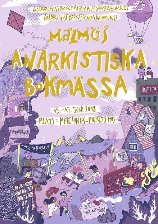 ​Malmö, Sweden: Anarchist Bookfair, June 15-17 2018