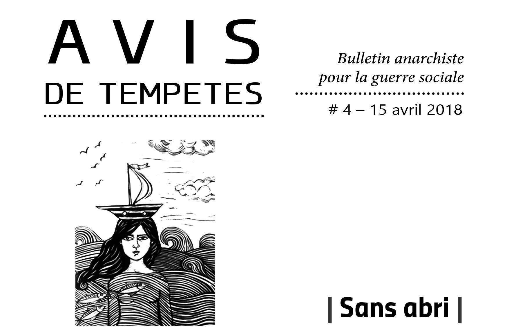 Avis de Tempêtes: No more shelter