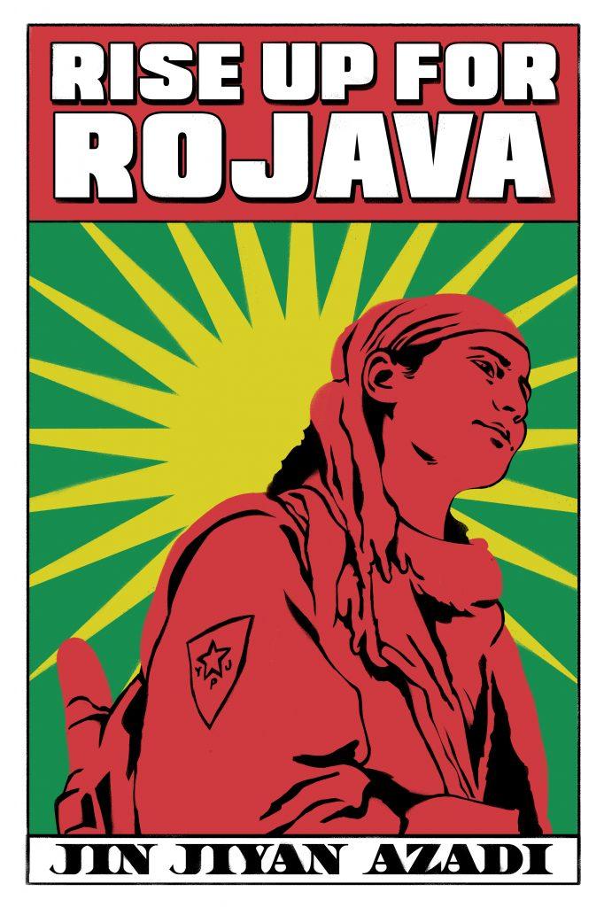 International Call: RiseUp, Defend Rojava! #RiseUp4Rojava