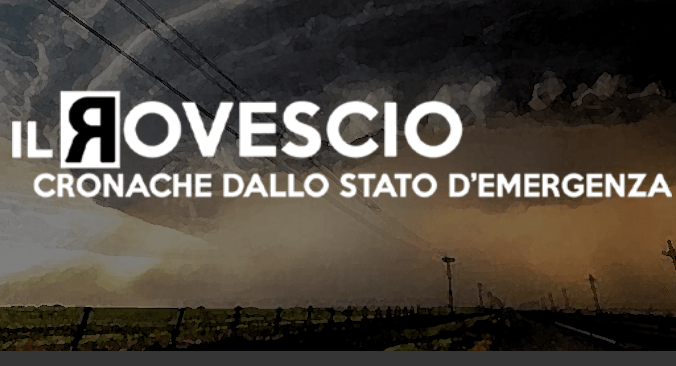 Italia – ilrovescio.info: Crónica del estado de emergencia en Ιtalia